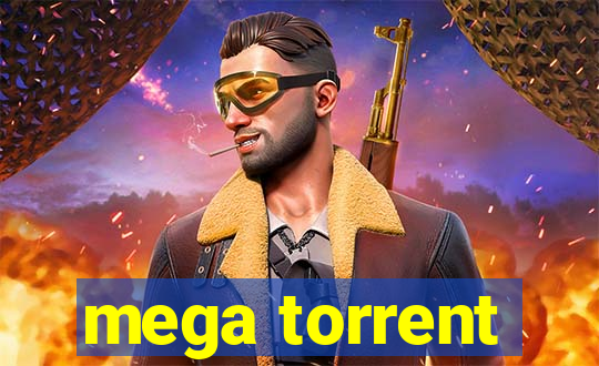 mega torrent